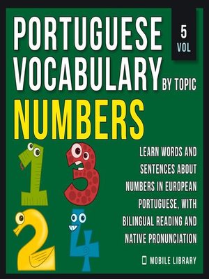 cover image of Numbers--Portuguese Vocabulary by Topic--Vol 5